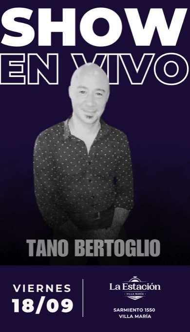 Show de Tano Bertoglio